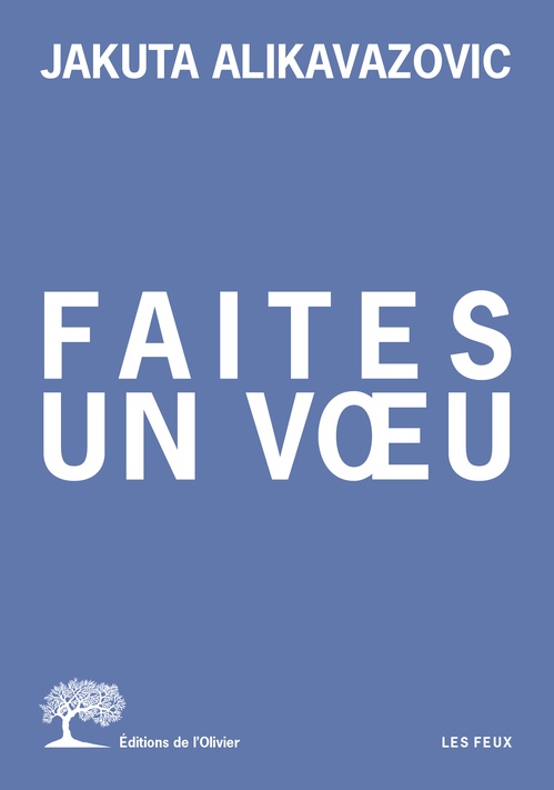 ebook cover of Faites un voeu, by Jakuta Alikavazovic