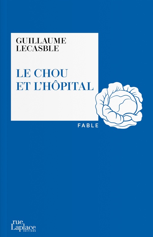 Couverture ebook de Le Chou et l´hôpital, de Guillaume Lescable