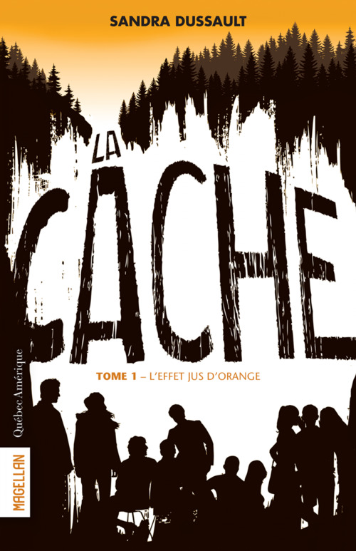 ebook cover of La Cache - Tome 1, by Dussault Sandra