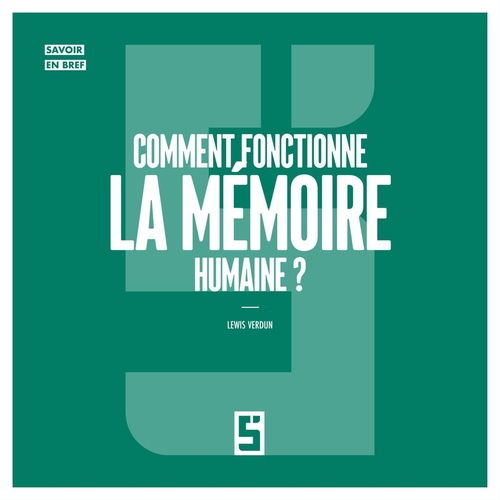 Couverture ebook de Comment fonctionne la Mémoire Humaine ?, de Lewis Verdun