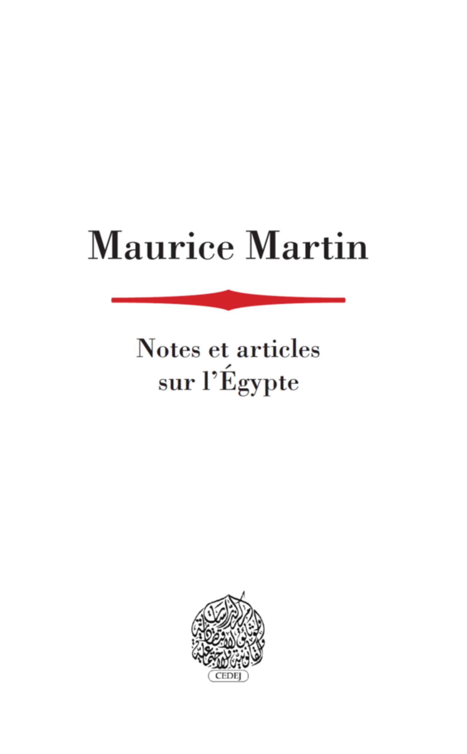 Couverture ebook de Notes et articles sur l´Égypte, de Maurice Martin