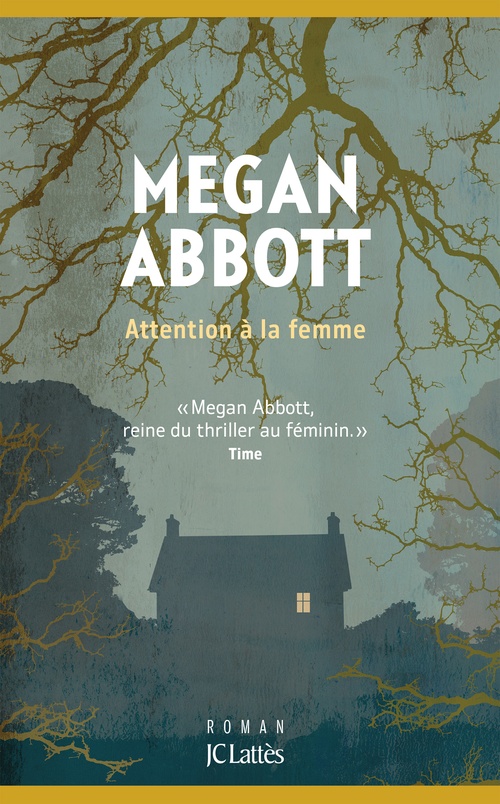 ebook cover of Attention à la femme, by Megan Abbott