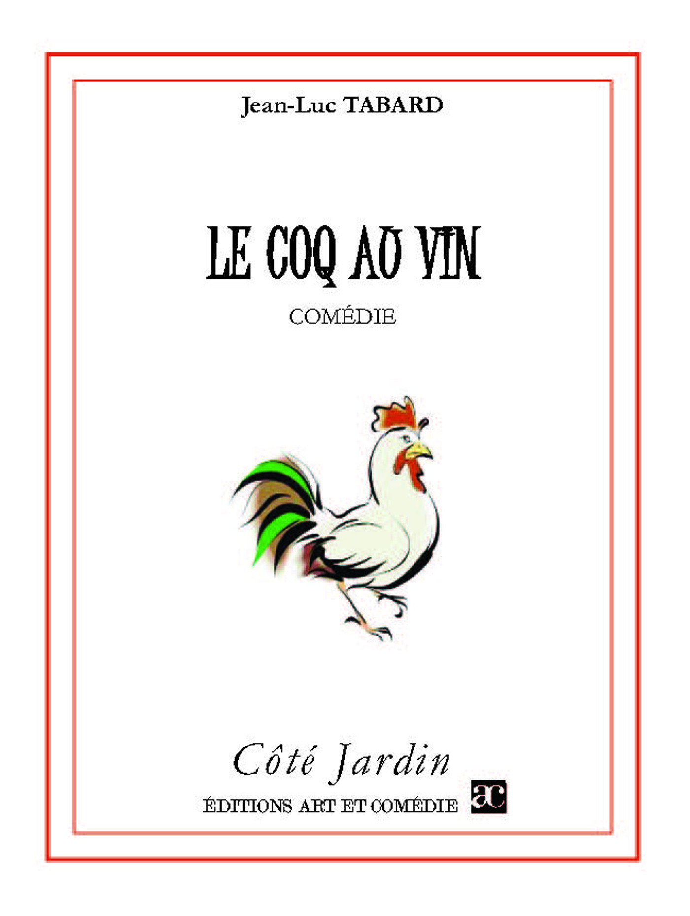 ebook cover of Le coq au vin, by Jean-Luc Tabard