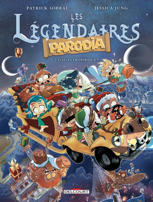 Couverture ebook de Les Légendaires - Parodia T03 - Gagastrophique !, de Patrick Sobral, Jessica Jung