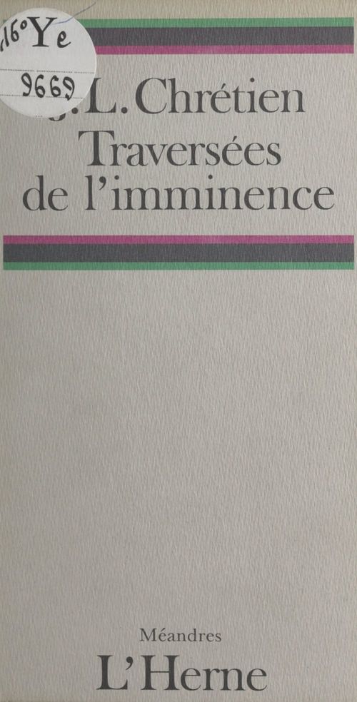 Couverture ebook de Traversées de l'imminence, de Jean-Louis Chretien