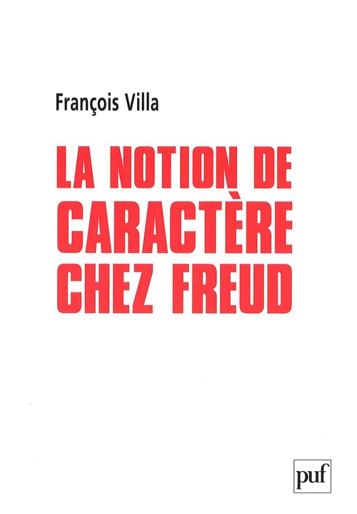 ebook cover of La notion de caractère chez Freud, by François Villa