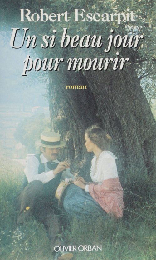 ebook cover of Un si beau jour pour mourir, by Robert Escarpit