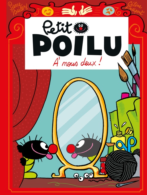Couverture ebook de Petit Poilu - Tome 17 - A nous deux !, de Céline Fraipont, Pierre Bailly