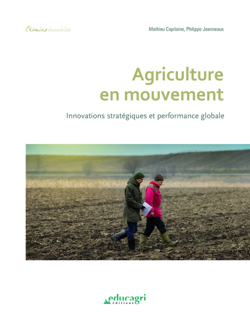 ebook cover of Agriculture en mouvement, by Mathieu Capitaine, Philippe Jeanneaux