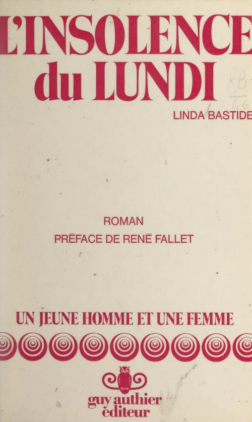 Couverture ebook de L'insolence du lundi, de Linda Bastide