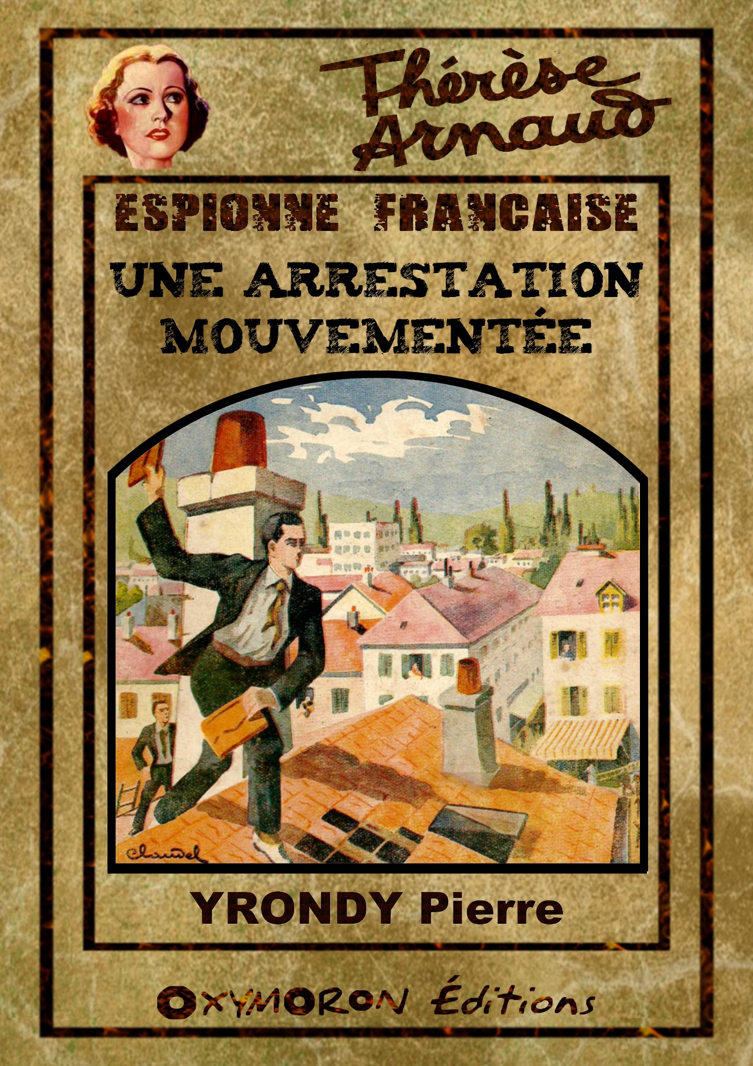 ebook cover of Une arrestation mouvementée, by Pierre Yrondy