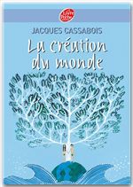 Couverture ebook de La création du monde, de Jacques Cassabois