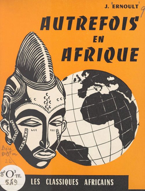 Couverture ebook de Autrefois en Afrique, de J. Ernoult