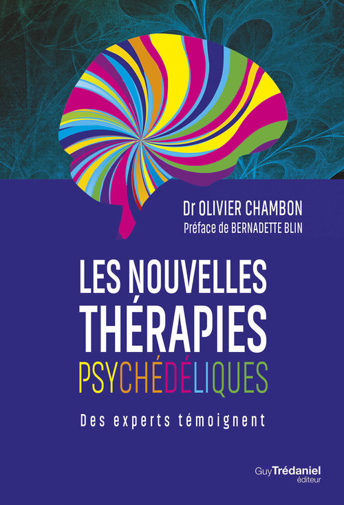 Couverture ebook de Les nouvelles thérapies psychédéliques, de Olivier Chambon