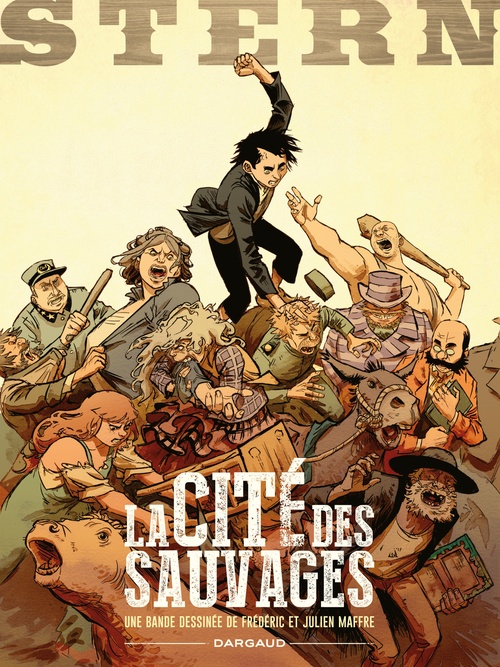 ebook cover of Stern - Tome 2 - La cité des sauvages, by Frédéric Maffre, Julien Maffre