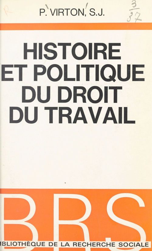 Couverture ebook de Histoire et politique du droit du travail, de Paul Virton