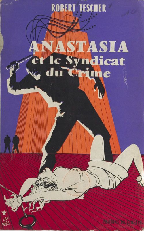 Couverture ebook de Anastasia et le syndicat du crime, de Robert Tescher