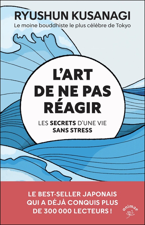 ebook cover of L'art de ne pas réagir, by Ryushun Kusanagi