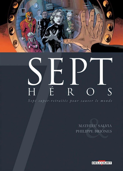 ebook cover of 7 Héros, by Mathieu Salvia, Philippe Brionès