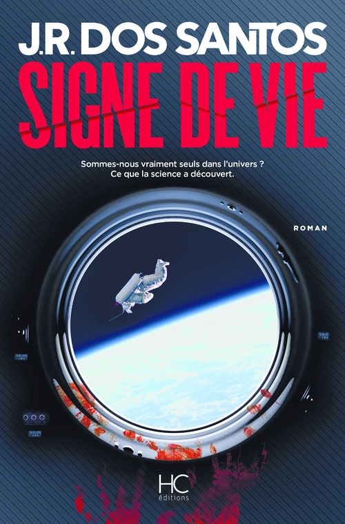ebook cover of Signe de vie, by José Rodrigues Dos Santos