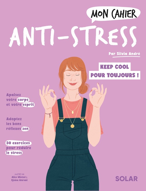 Couverture ebook de Mon cahier Anti-stress, de Sylvia André