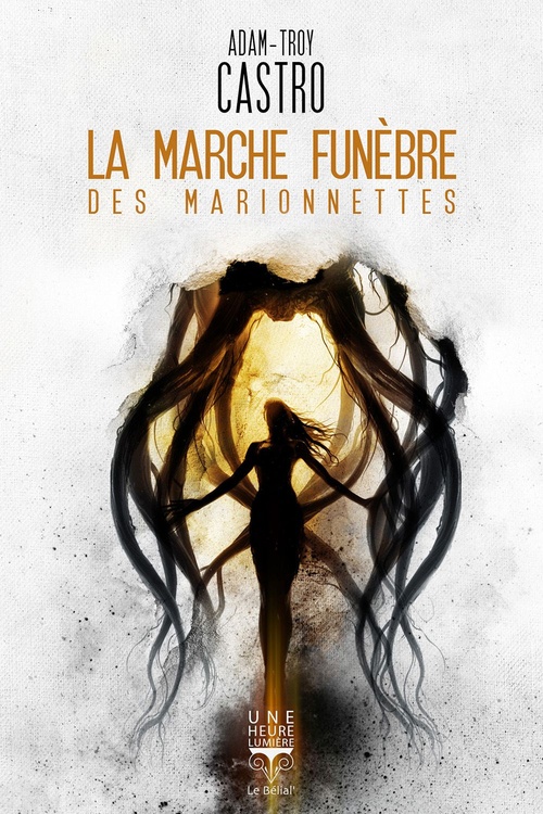 ebook cover of La Marche funèbre des Marionnettes, by Adam-Troy Castro