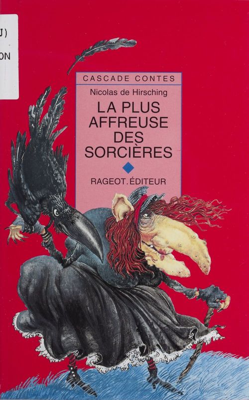 ebook cover of La Plus Affreuse des sorcières, by Nicolas De Hersching