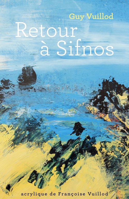 ebook cover of Retour à Sifnos, by Guy Vuillod