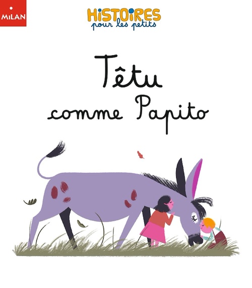 Couverture ebook de Têtu comme Papito, de Karine-Marie Amiot