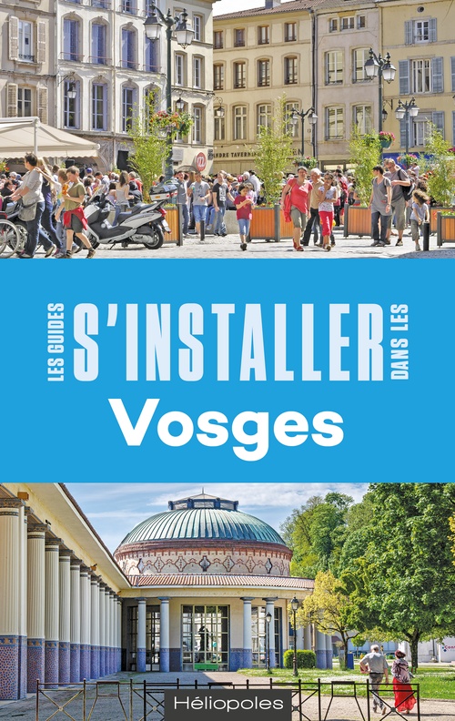Couverture ebook de S'installer dans les Vosges, de Dominique Homs