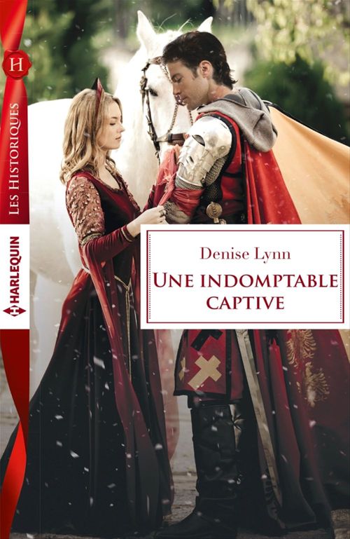 ebook cover of Une indomptable captive, by Denise Lynn