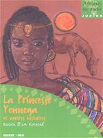 ebook cover of La princesse Yennéga et autres histoires, by Roger Kabore Bila