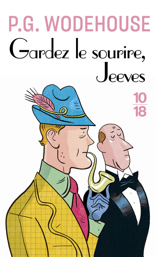 Couverture ebook de Gardez le sourire, Jeeves !, de Pelham Grenville Wodehouse