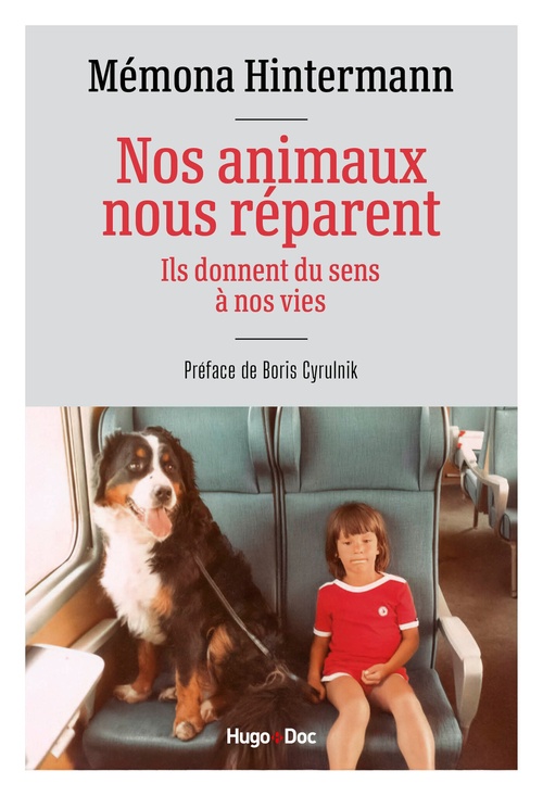 Couverture ebook de Nos animaux nous réparent, de Mémona Hintermann
