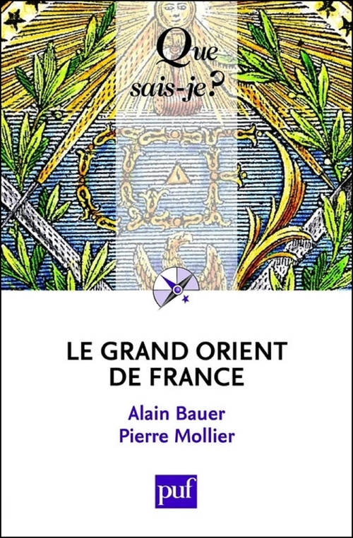 Couverture ebook de Le Grand Orient de France, de Alain Bauer, Pierre Mollier