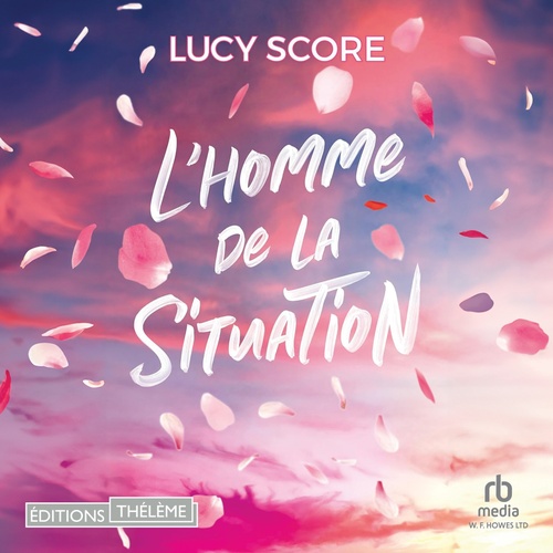 audiobook cover of L'homme de la situation, by Lucy Score
