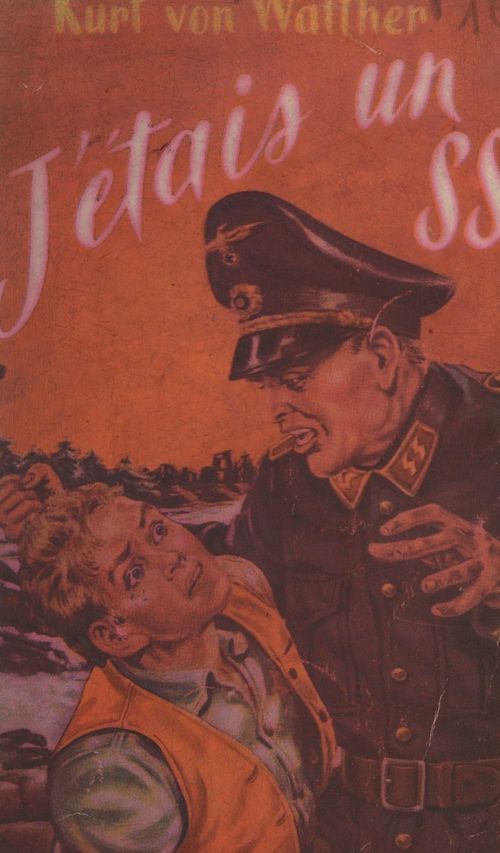 ebook cover of J'étais un S.S., by Kurt Von Walther