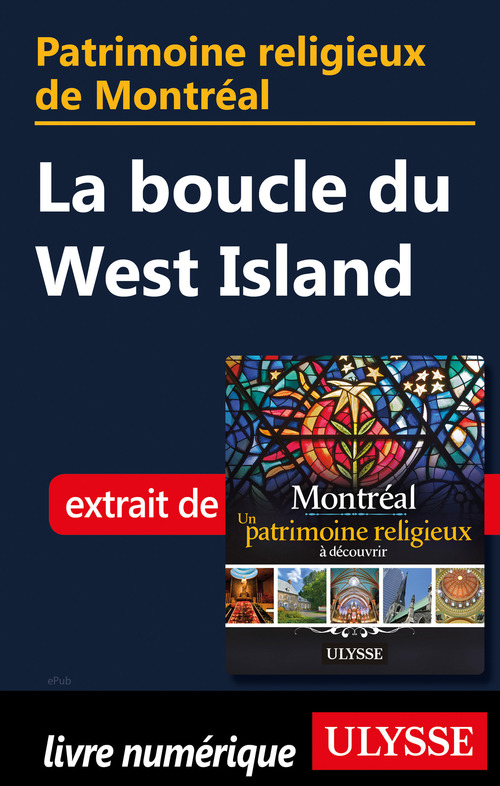 ebook cover of Patrimoine religieux de Montréal - La boucle du West Island, by Siham Jamaa