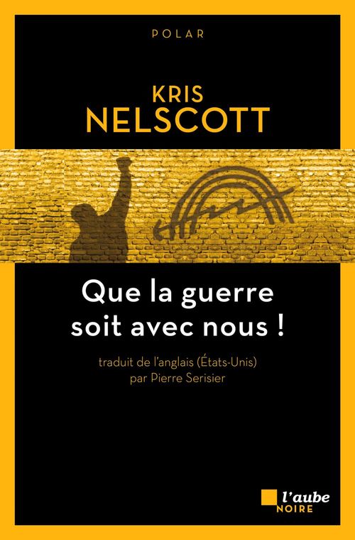 ebook cover of Que la guerre soit avec nous !, by Kris Nelscott