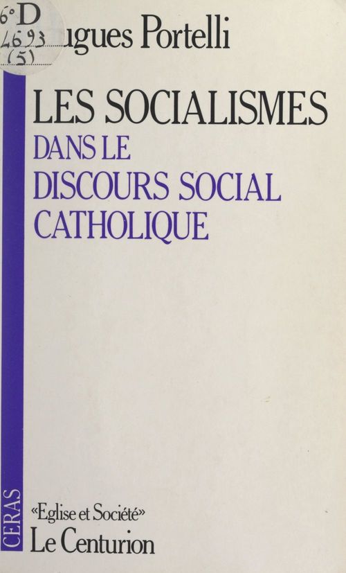 Couverture ebook de Les socialismes dans le discours social catholique, de Hugues Portelli