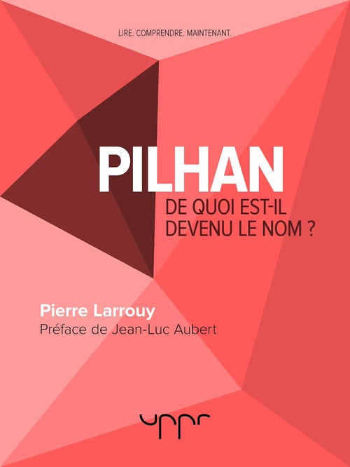 Couverture ebook de Pilhan, de Pierre Larrouy