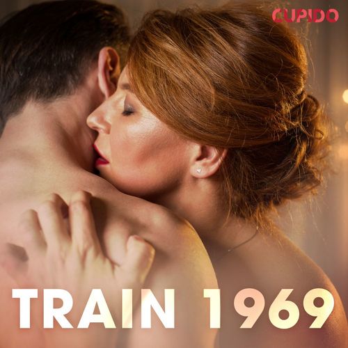 audiobook cover of Train 1969, by Cupido And Others
