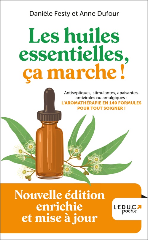 Couverture ebook de Les huiles essentielles, ça marche !, de Danièle Festy