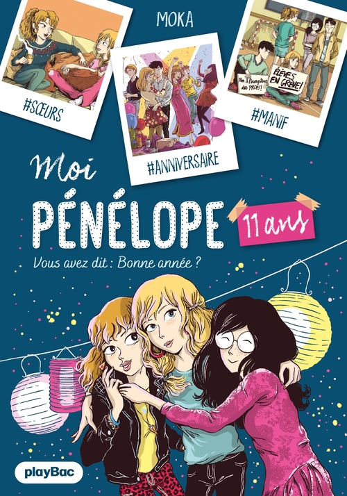 Couverture ebook de Moi Pénélope 11 ans - Vous avez dit : bonne année ? - Tome 4, de Moka