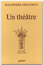 ebook cover of Un théâtre, by Jean-pierre Giraudoux
