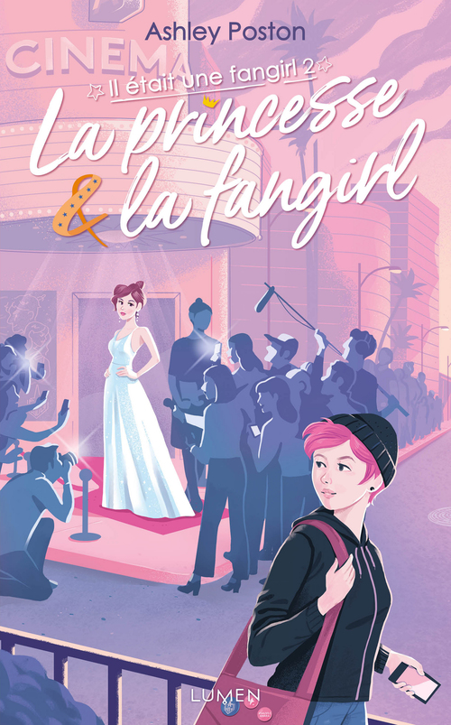 ebook cover of Il était une fangirl - tome 2 La Princesse et la Fangirl, by Ashley Poston