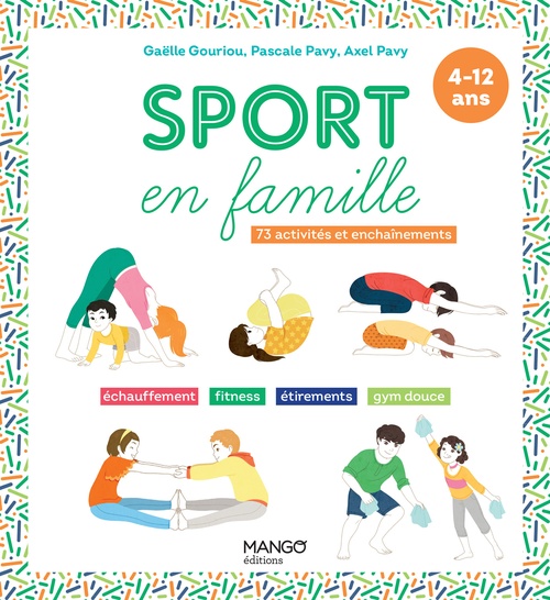 ebook cover of Sport en famille, by Gaëlle Gouriou, Axel Pavy, Pascale Pavy