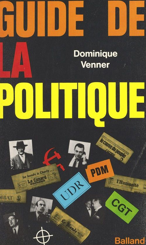 Couverture ebook de Guide de la politique, de Dominique Venner