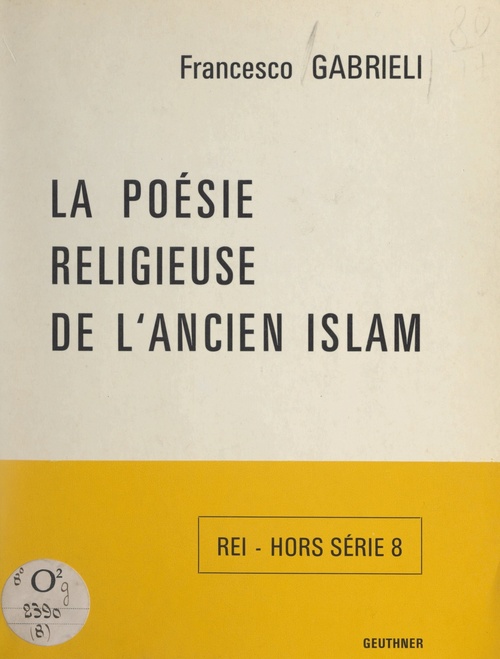 ebook cover of La poésie religieuse de l'ancien Islam, by Francesco Gabrieli