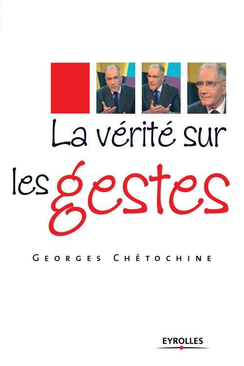 ebook cover of La vérité sur les gestes, by Georges Chetochine